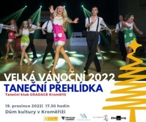VELKÁ VÁNOČNÍ TANEČNÍ PŘEHLÍDKA 2022